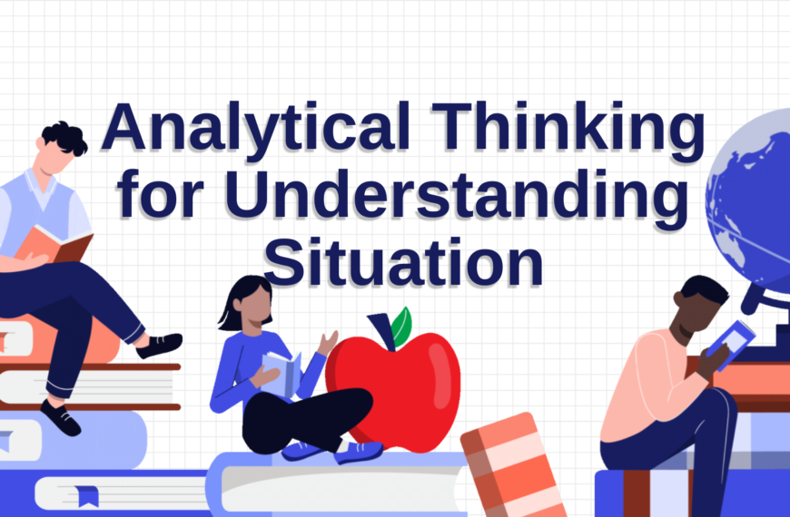 Analytical Thinking for Understanding Situation